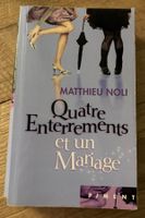 Livre : Quatre enterrements et un mariage - Matthieu Noli