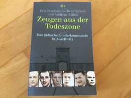 Zeugen aus der Todeszone - jüdische Sonderkommando Auschwitz
