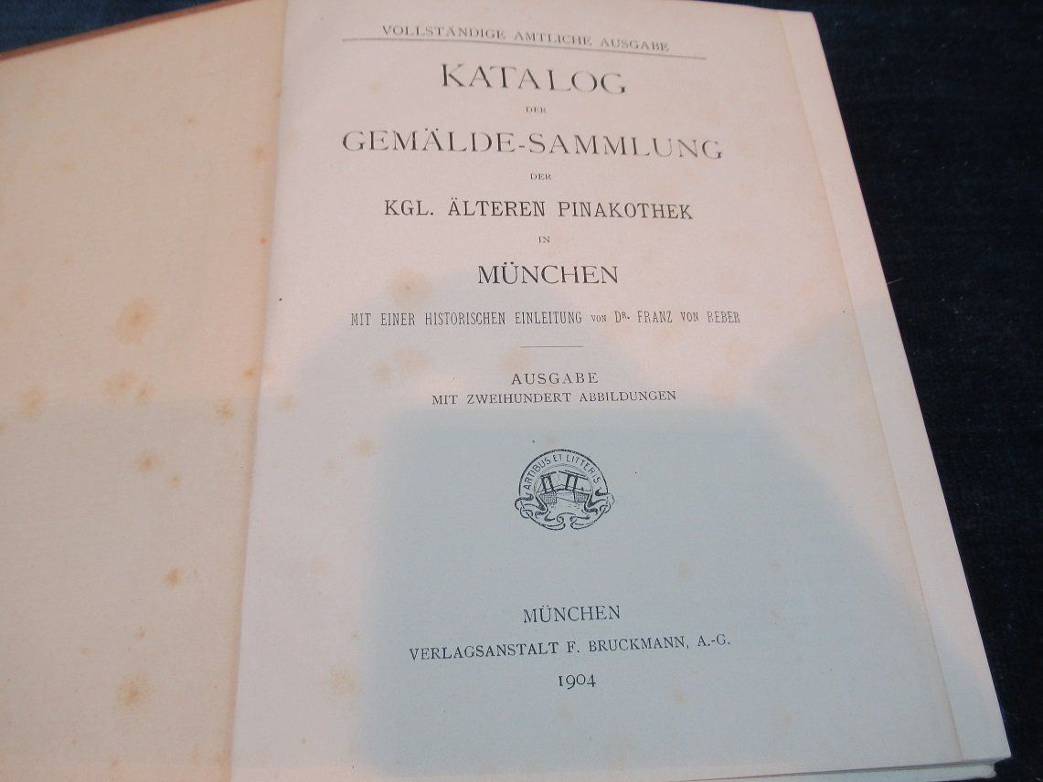 Bücher: Katalog Pinakothek München 1904 – Gebraucht aus Flums von Flumsantik 2