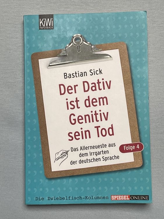 Buch „Der Dativ ist dem Genitiv sein Tod Folge 4“ Kaufen auf Ricardo