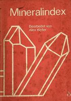 Buch/Mineralien: Mineralindex - Alex Kipfer