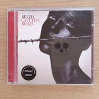 Birth Gotten Bold CD Album - F12
