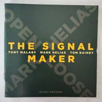 Mark Helias / Tony Malaby / Tom Rainey (CD Intakt) 2014