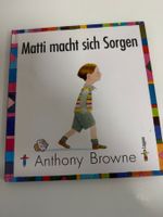 Matti macht sich Sorgen - Bilderbuch von Anthony Browne