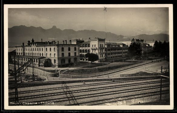 Ansichtskarten: AK Thun, Kaserne & Eisenbahnstrecke – Gebraucht aus Berlin von bartko-reher