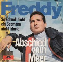 Freddy - Abschied vom Meer - Polydor Single 52 581 (Swiss...