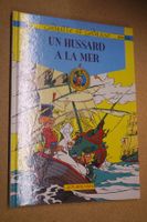 GODAILLE & GODASSE    °°°° UN HUSSARD À LA MER  °°°°