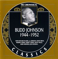 Jazz-CD:  Budd Jonson 1944 - 1952  (Classics)