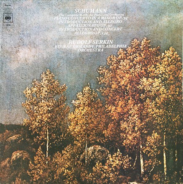 Schallplatten: Schumann/Serkin/PO/Ormandy: Complete Works For Piano And Orc – Neu (gemäss Beschreibung) aus Steinhausen von Vilivinili