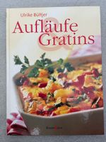Aufläufe & Gratins - Kochbuch - Leckere Rezepte - wie NEU