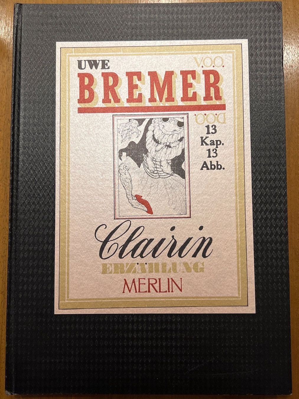 Bücher: Buch: Uwe Bremer Clairin Erzählung Merlin – Gebraucht aus Grenchen von Lucy68