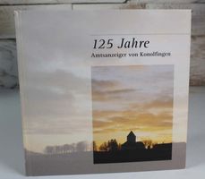 125 Jahre Amtsanzeiger von Konolfingen Buch