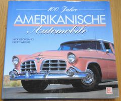 100 Jahre Amerikanische Automobile