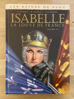 LES REINES DE SANG / ISABELLE / LA LOUVE DE FRANCE / TOME 1