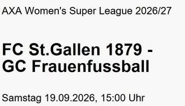 2 Tickets FC St.Gallen 1879 - GC Frauenfussball 19.09.26