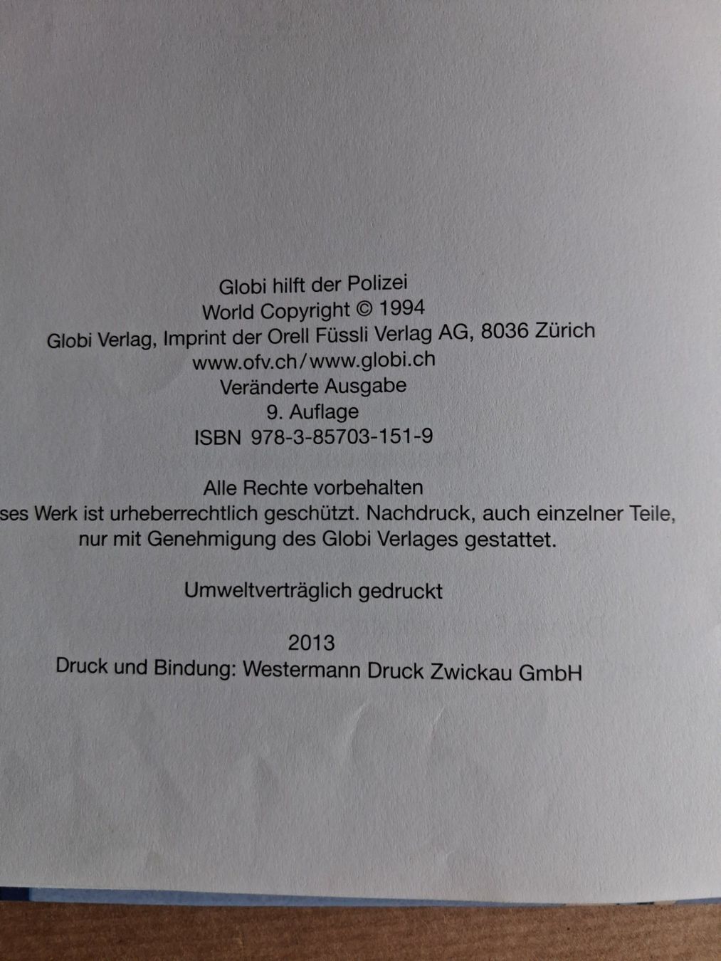 Bücher: Globi -  hilft der Polizei 9.Aufl. 2013  OB – Gebraucht aus Hagendorn von siwasi3 5