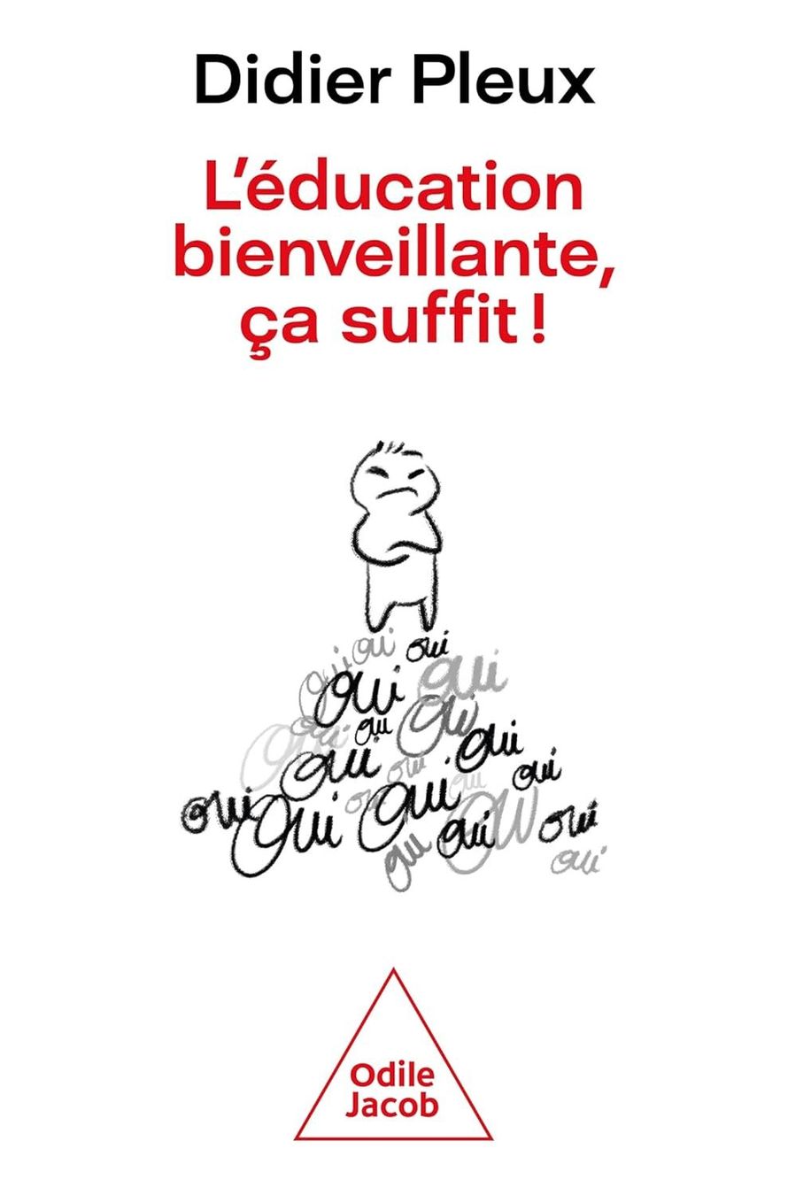 Libri: L'éducation bienveillante, ça suffit – Usato da Neuchâtel venduto da Dualseele