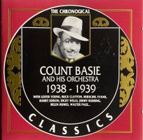 COUNT BASIE AND HIS ORCHESTRA - 1938-1939