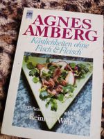 Köstlichkeiten ohne Fisch und Fleisch 
