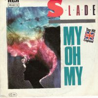 Single7  Slade -- My oh my