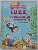 Luzi, Schutzengel mit Sonderauftrag (Bunter Leseballon