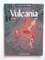 VULCANIA  -  LE VOLEUR DE PROXIMA
