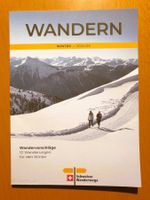 SCHWEIZER WANDERWEGE / WANDERFÜHRER / WINTER 2024/25