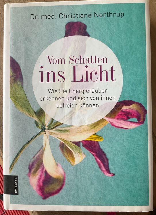 Vom Schatten ins Licht, Dr. med. Christiane Northrup Kaufen auf Ricardo