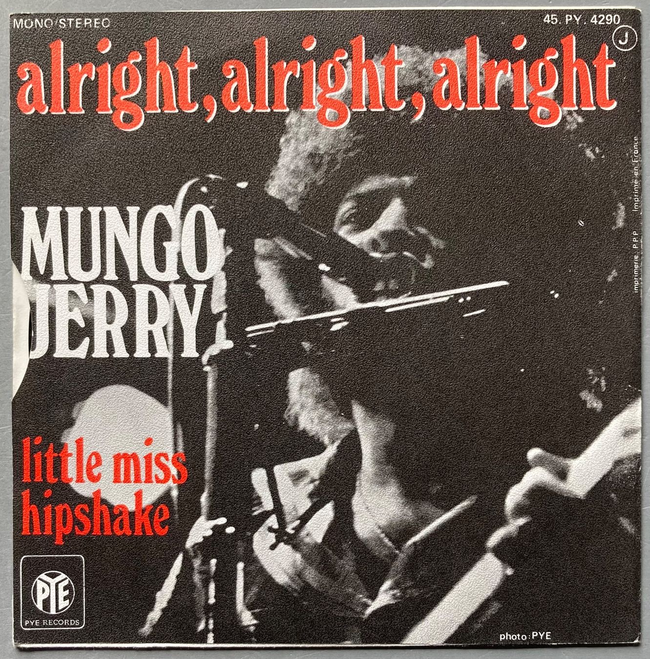 Dischi in vinile: MUNGO JERRY - ALRIGHT, ALRIGHT, ALRIGHT – Usato da Poliez-Pittet venduto da Newtown-Records 1
