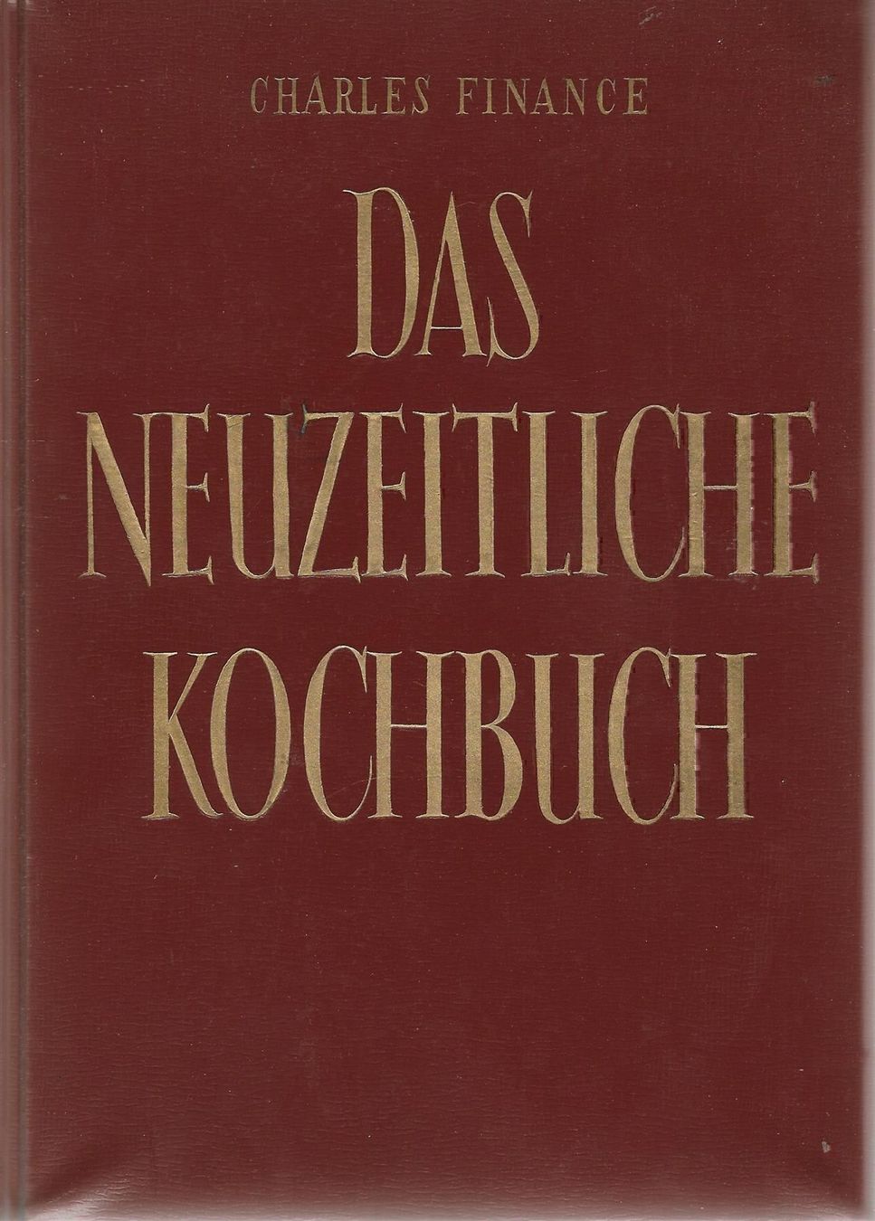 Libri: Das neuzeitliche Kochbuch ca.1958 – Usato da Bern venduto da Grindelwaldaus