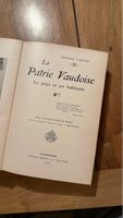 Livre rare : La Patrie Vaudoise, édition de 1903