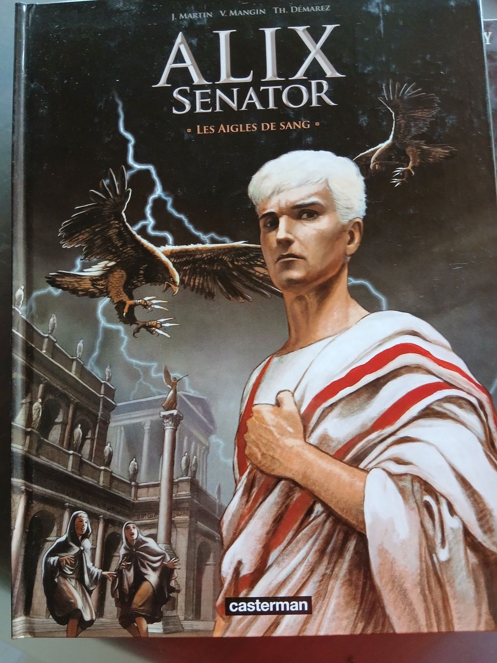 Fumetti: ALIX SENATOR LES AIGLES DE SANG TTBE EO – Usato da Puidoux venduto da Efango
