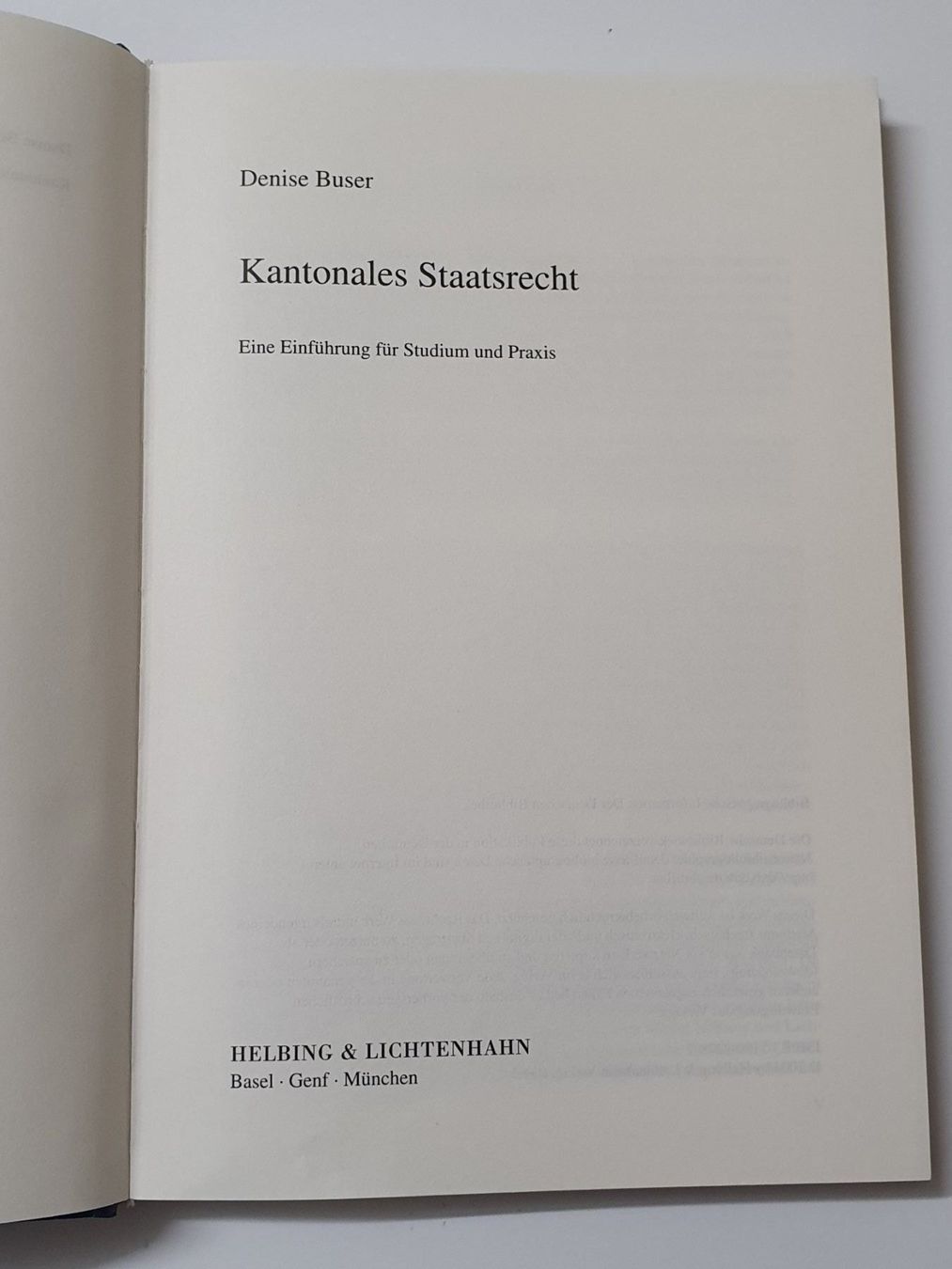 Libri: Kantonales Staatsrecht - Denise Buser – Usato da Oberdorf BL venduto da BaldenEagle 2