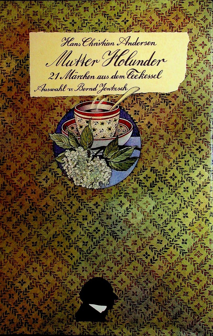 Bücher: H.Ch. Andersen Mutter Holunder 21 Märchen aus dem Teekessel – Gebraucht aus Reitnau von Zaomir