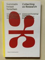 Sammeln heisst forschen - Interieurs & Möbel