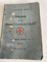 LEHRBUCH FÜR DIE SANITÄTSMANNSCHAFT "1904 " CH ARMEE