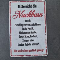 Humorvolles Nachbarschafts Sprücheschild, lachen garantiert