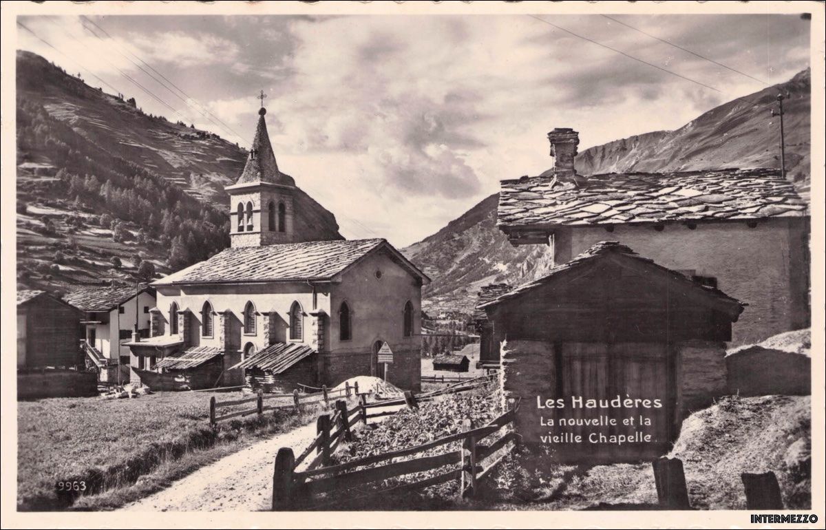 Cartoline postali: Les Haudères VS // Chapelle – Usato da Basel venduto da intermezzo12