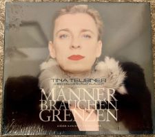 CD Tina Teubner: „Männer brauchen Grenzen (Neu/OVP)