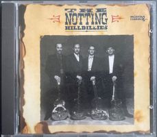 THE NOTTING HILLBILLIES - MISSING.... PRESUMED HAVING A GOOD