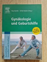 Gynäkologie und Geburtshilfe, Kay Goerke -  1. Aufl. 2005