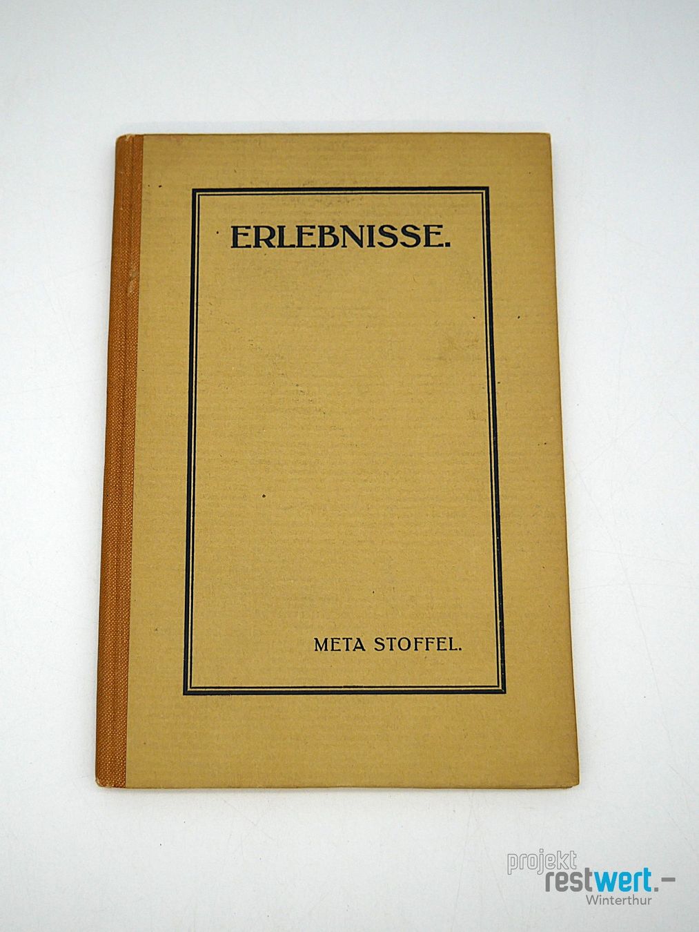 Libri: META STOFFEL - Erlebnisse – Usato da Winterthur venduto da Restwert_Winterthur