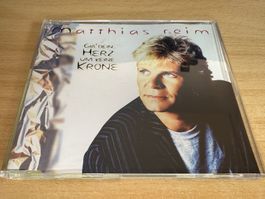 Matthias Reim – Gib' Dein Herz Um Keine Krone - Maxi CD