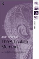 The Articulate Mammal by Jean Aitchinson