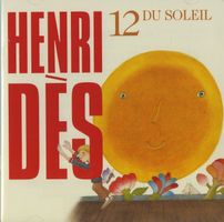 Henri Dès 12 - Du Soleil - CD Neuf
