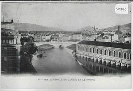 Vue Geneve de Geneve et le Rhone