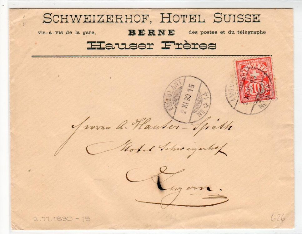 Brief, Schweizerhof Hotel Suisse Bern -Ambulant -Luzern 1890 1
