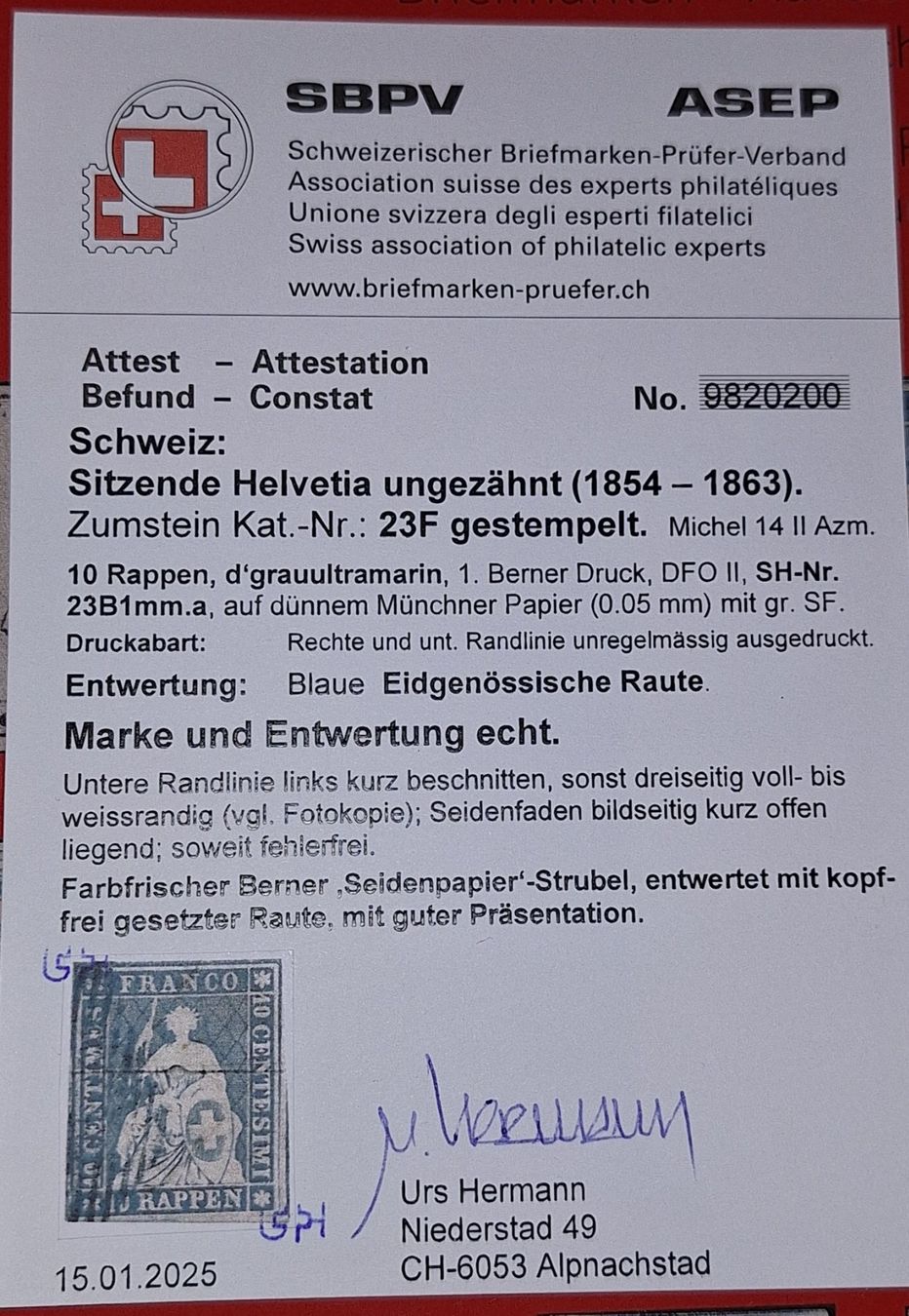 Tous les timbres: Strubel 23F mit kl. ATT. Kat. 1300.- – D'occasion à Balgach par SIMEON27 2