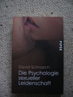 Die Psychologie sexueller Leidenschaft David Schnarch