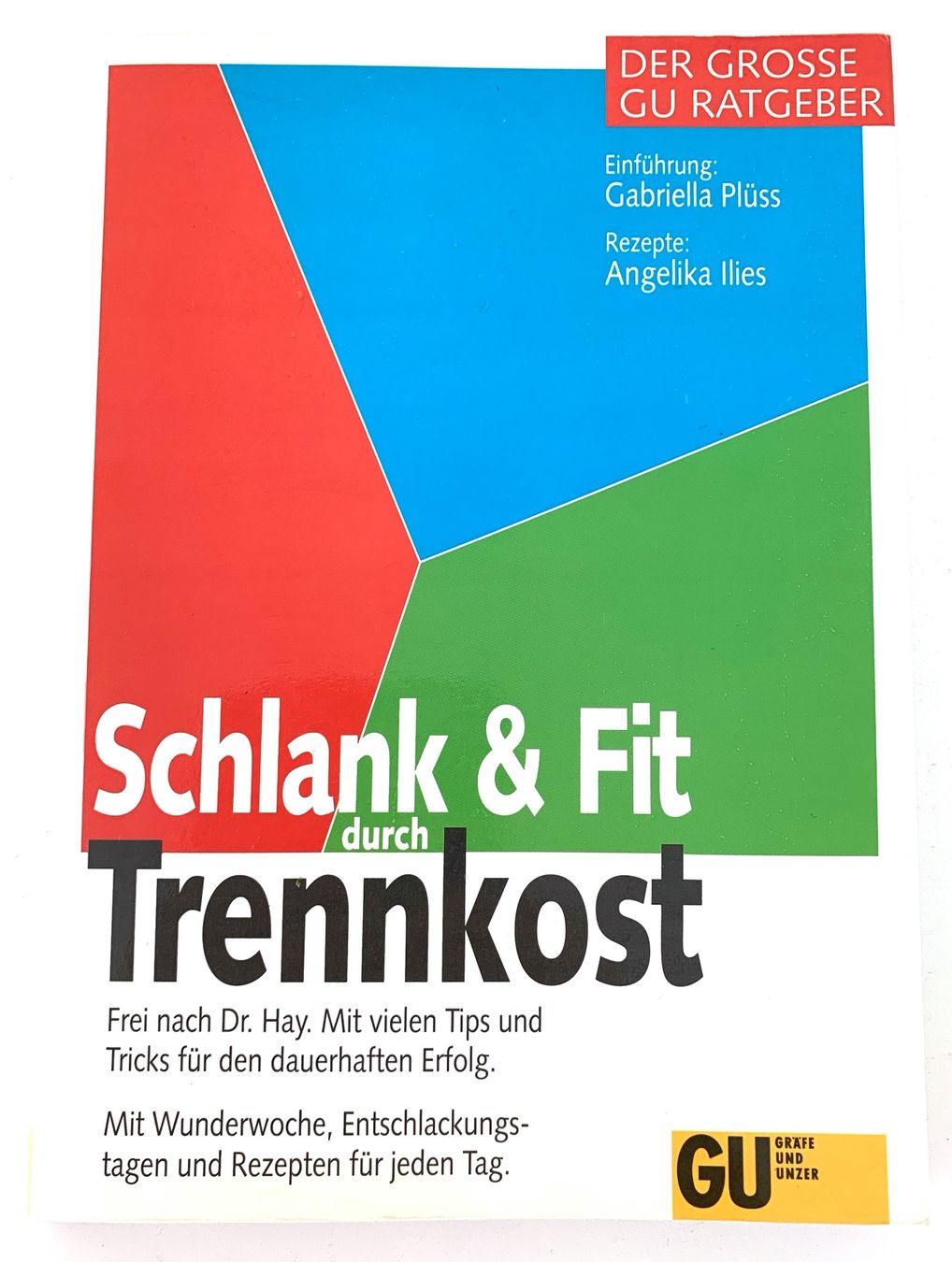 Bücher: Schlank & fit durch Trennkost – Gebraucht aus Bottmingen von marktplatz-buecher